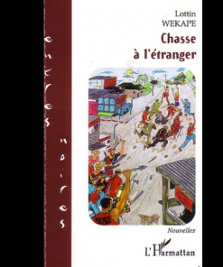 Chasse à l’Etranger