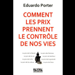 Comment les Prix Prennent le Contrôle de nos Vies