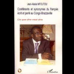 Coréférents et Synonymes du Français Ecrit et Parlé au Congo-Brazzaville