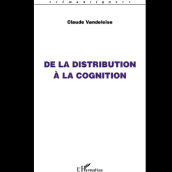 De la Distribution à la Cognition