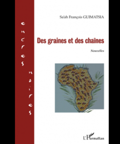 Des Graines et des Chaînes