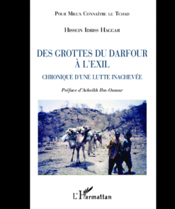 Des Grottes du Darfour à l’Exil (Chronique d’une Lutte Inachevée)