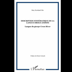 Description Systématique de la Langue Obolo-andoni (Langue du Groupe Cross River)