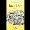 Ecrans d’Asie