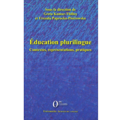 Education Plurilingue Contextes, Représentations, Pratiques