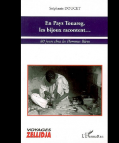 En pays Touareg, les Bijoux Racontent…