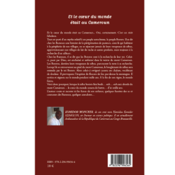 Alternative view of Et le Cœur du Monde Etait Au Cameroun