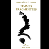 Femmes Fragmentées
