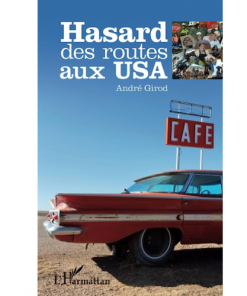 Hasard des Routes aux USA