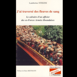 J’ai Traversé des Fleuves de Sang
