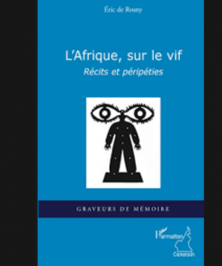L’Afrique, sur Le Vif (Récits et Péripéties)