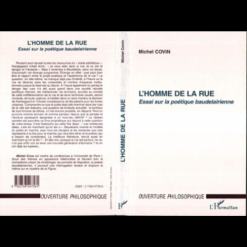 Alternative view of L’homme de la Rue (Essai sur la Poétique Baudelainne)
