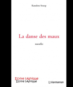 La Danse des Maux