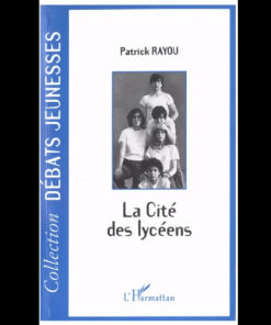 La Cité des Lycéens