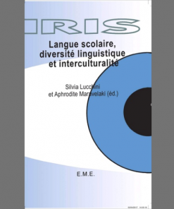 Langue Scolaire, Diversité Linguistique et Interculturalité