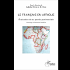 Le Français en Afrique (Evaluation de sa Portée Patrimoniale)