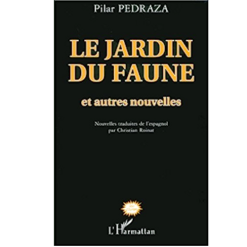 Le Jardin du Faune et Autres Nouvelles