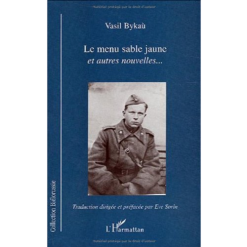 Le Menu Sable Jaune et Autres Nouvelles…