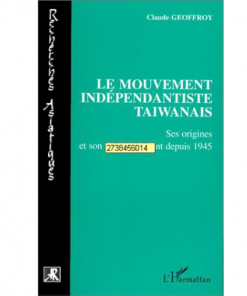Le Mouvement Indépendantiste Taiwanais