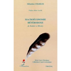 MACROÉCONOMIE HÉTÉRODOXE