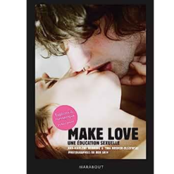 Make Love une Education Sexuelle