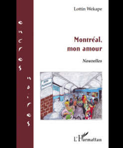 Montréal, mon Amour