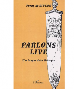 Parlons Live (Une langue de la Baltique)