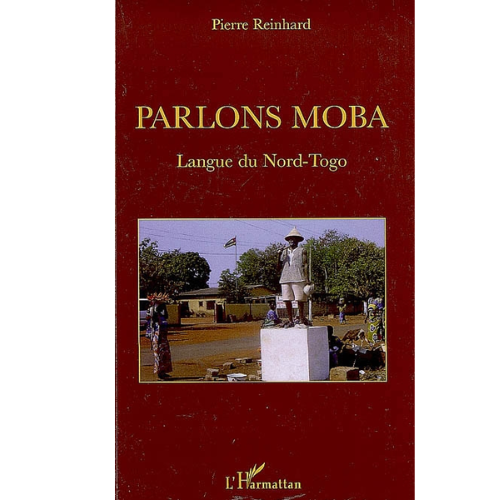 Parlons Moba Langue du Nord-Togo