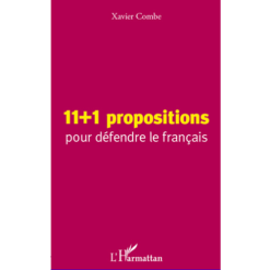 11+1 Propositions pour Défendre le Français