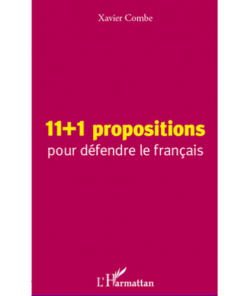 11+1 Propositions pour Défendre le Français