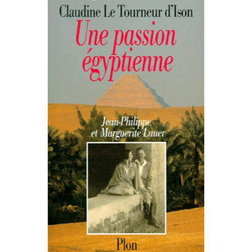 Une Passion Egyptienne