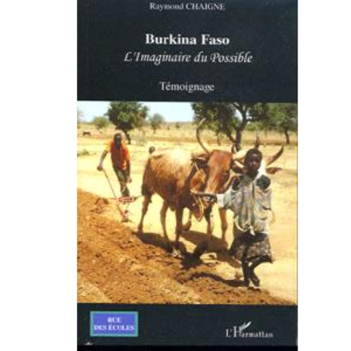 Burkina Faso l’Imaginaire du Possible