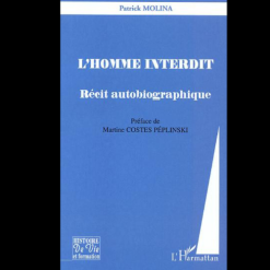 L’homme Interdit (Récit Autobiographique)