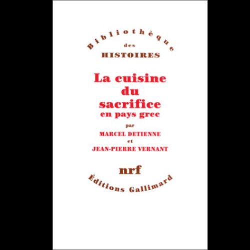 La Cuisine du Sacrifice en Pays Grec