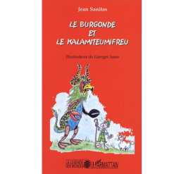 Le Burgonde et Kalamiteumifreu