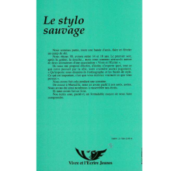 Alternative view of Le Stylo Sauvage