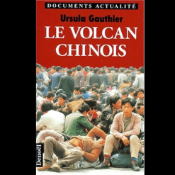Le Volcan Chinois