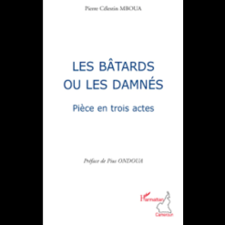 Les Bâtards ou les Damnés