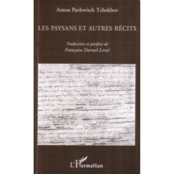 Les Paysans et Autres Récits