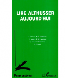 Lire Althusser Aujourd’hui