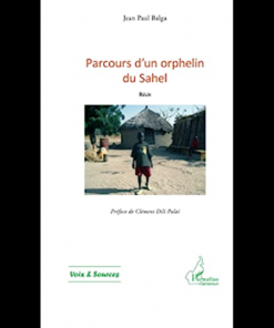 Parcours d’un Orphelin du Sahel