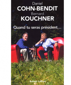 Quand tu Seras Président