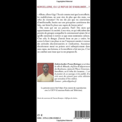 Alternative view of Sorcellerie, ou le Refus de s’Assumer … ?