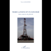 Tribulations d’un Expatrié (Aux Sources du Pétrole)