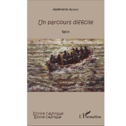 Un Parcours Difficile