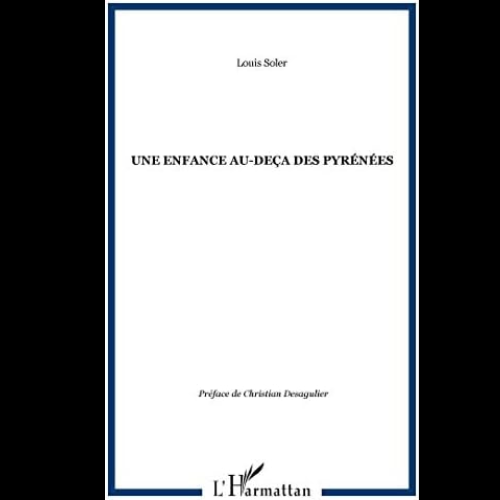Une Enfance Au-Deçà des Pyrénées