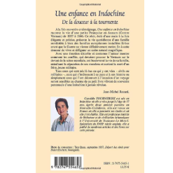 Alternative view of Une Enfance en Indochine de la Douceur à la Tourmente