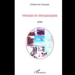 Voyages en Psychanalyse