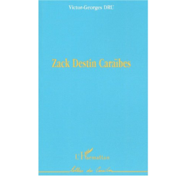 Zack Destin Caraïbes