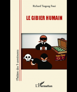 Le Gibier Humain